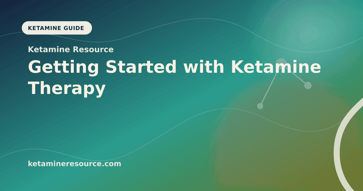 Getting Started with Ketamine Therapy article visual for Ketamine Resource