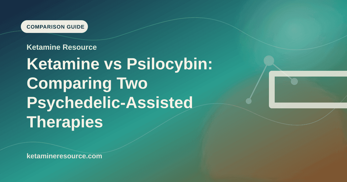 Ketamine vs Psilocybin: Comparing Two Psychedelic-Assisted Therapies article visual for Ketamine Resource